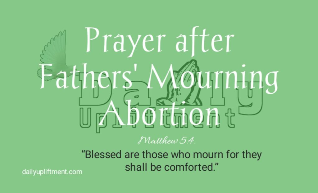 Prayer after Fathers' Mourning Abortion