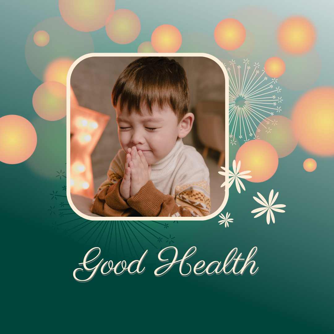Prayer for good health of your lovely children