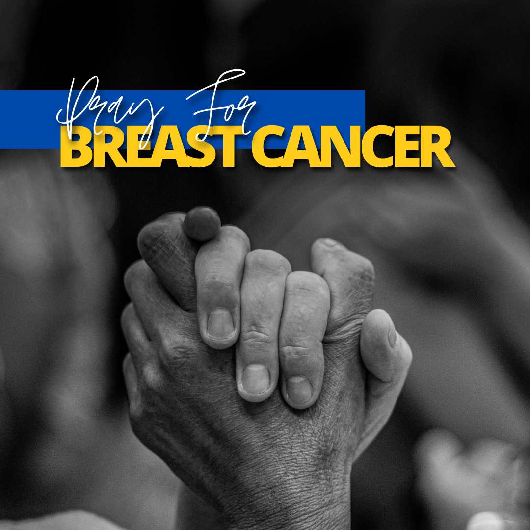 Prayer for Healing a Breast Cancer in any Household
