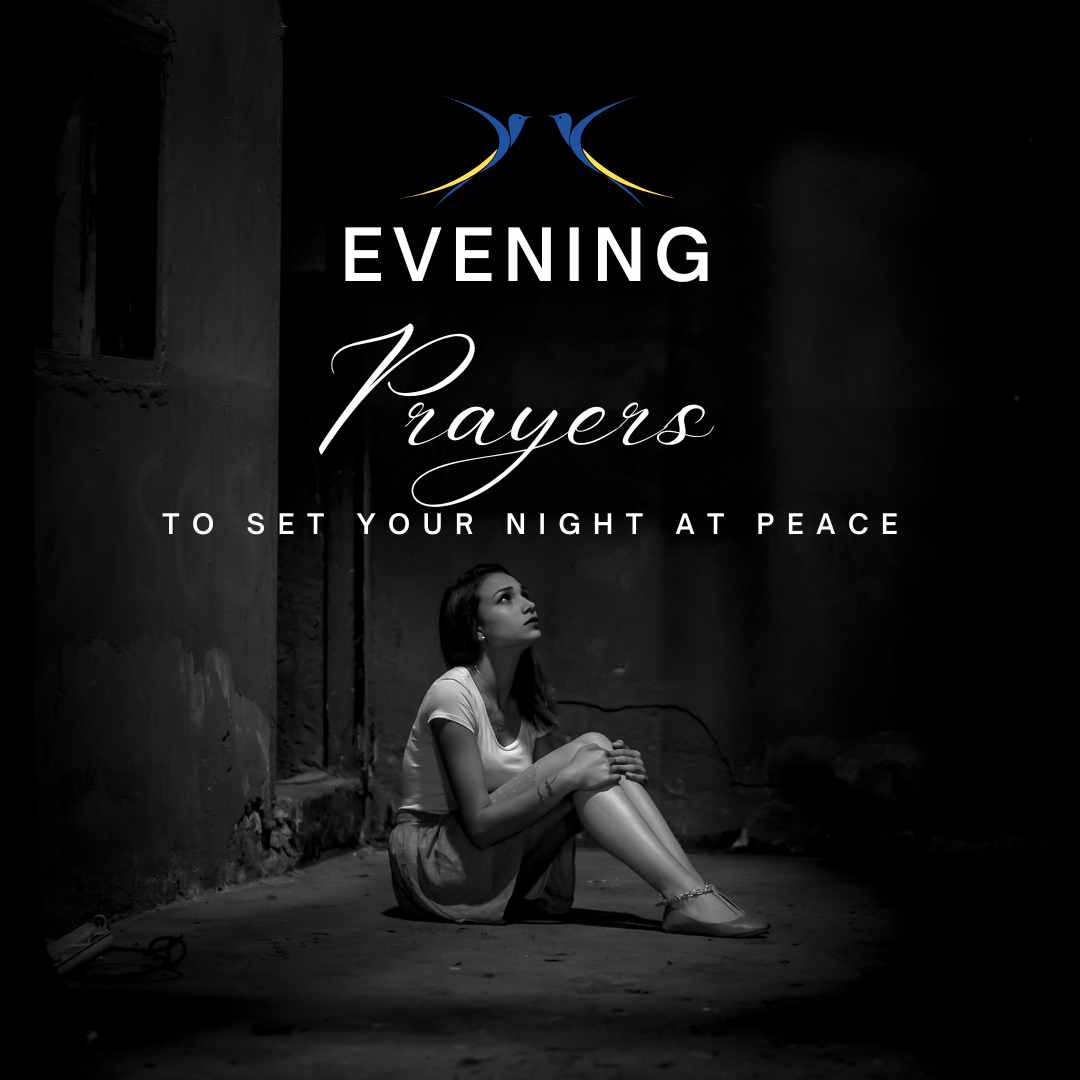 Powerful Evening Prayers to set your Night at Peace