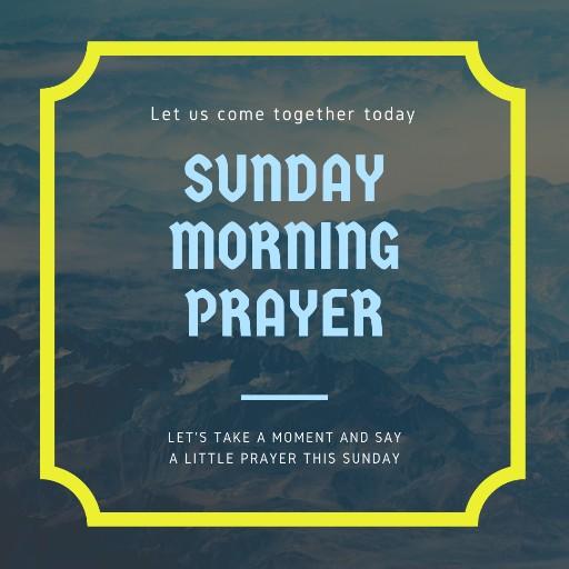 Best Sunday morning prayer: How to pray on Sunday Morning