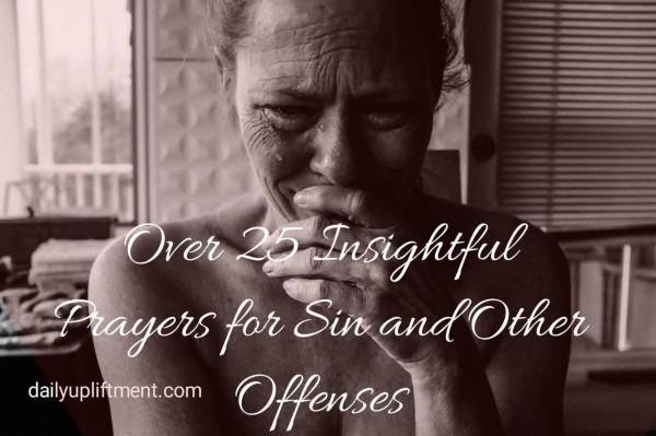 Powerful Sin Prayers Request: Ways to Pray against Sin