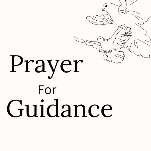 Powerful Guidance Prayers Request to be guided all the day